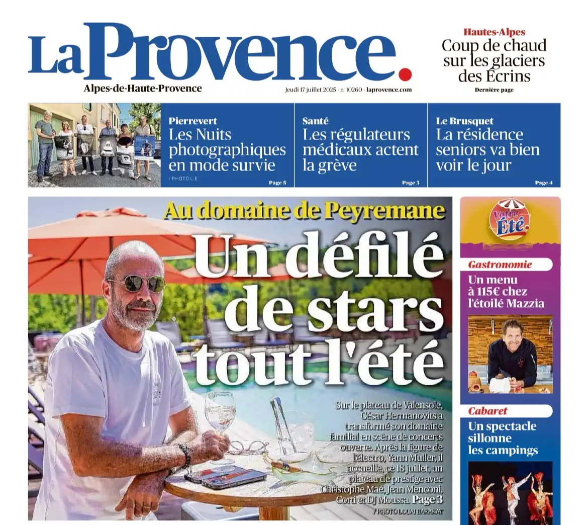 La Provence - 17 juillet 2025 - Un défilé de stars tout l'été