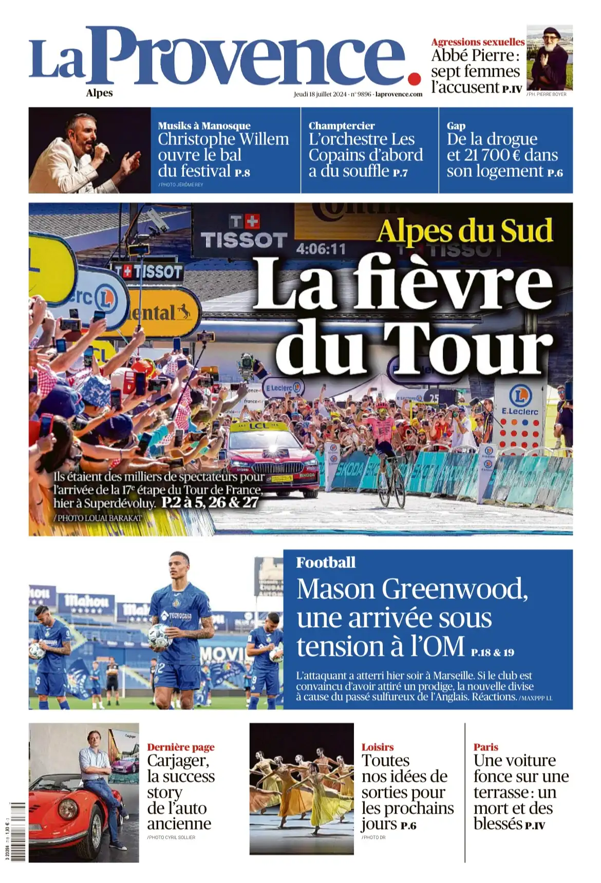 La Provence - 18 juillet 2024 - La fièvre du tour