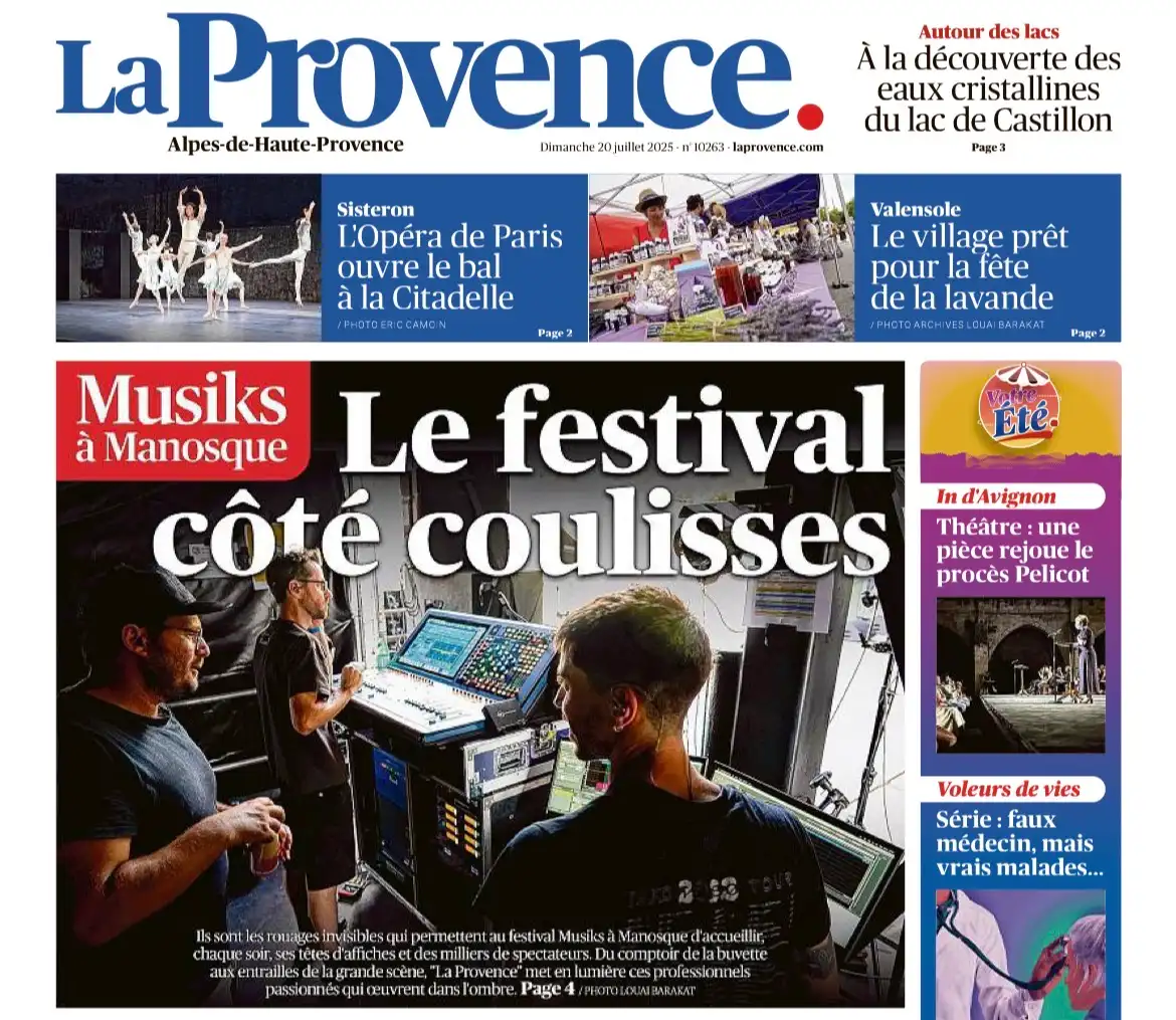La Provence - 20 juillet 2025 - Le festival côté coulisses
