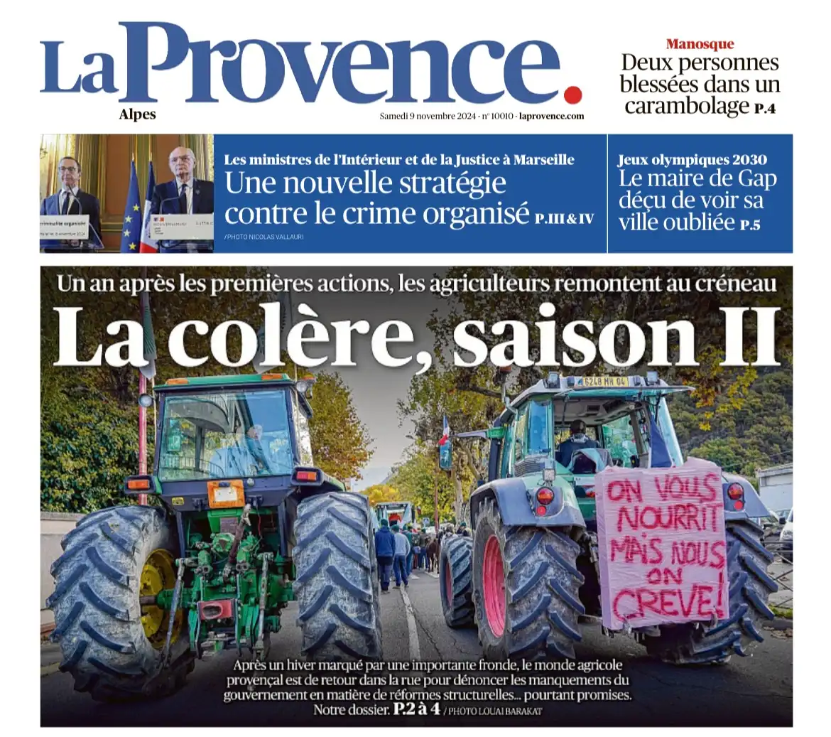 La Provence - 9 novembre 2024 - La colère, saison II