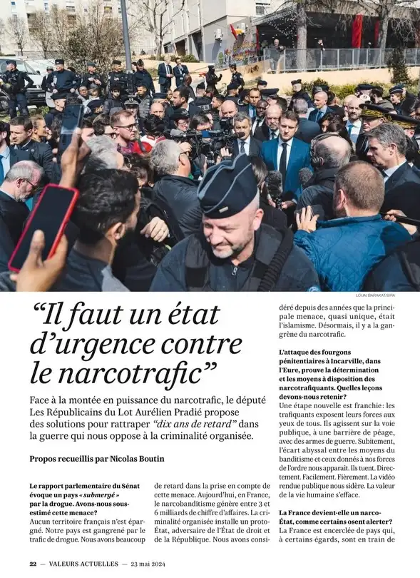 Valeurs Actuelles - 23 mai 2024 - Il faut un état d'urgence contre le narcotrafic